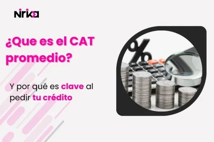¿Qué es el CAT Promedio y por qué es clave al pedir tu crédito? 🔑 que es el cat promedio